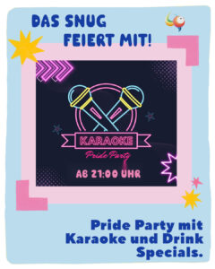 Abends geht's weiter im Irish Pub Snug: Freut Euch auf eine Pride Party mit Karaoke und Drinkt Specials, veranstaltet von KMC Pride.