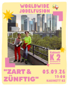 Zart & Zünftig im K2